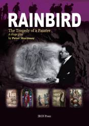 Rainbird - The Tragedy of an Artist