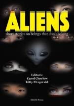 Aliens: Short stories on beings that don't belong